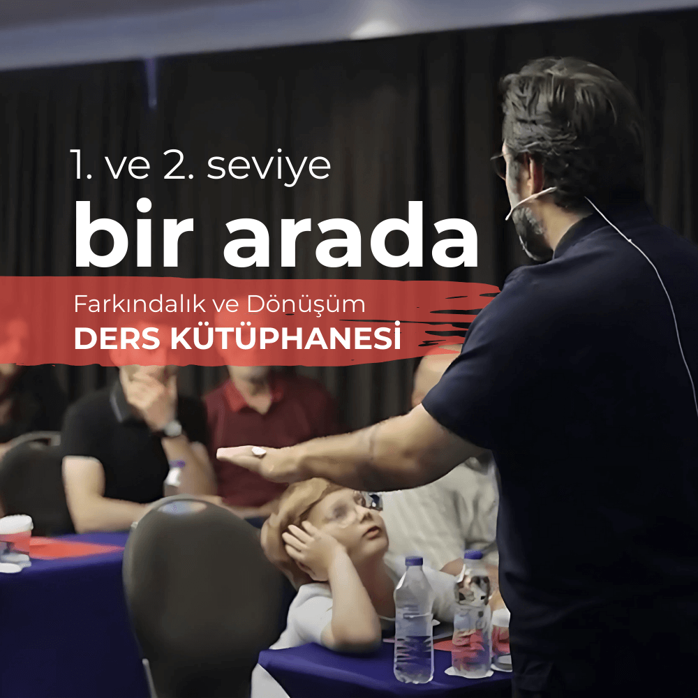 Farkındalık ve Dönüşüm Ders Kütüphanesi – Seviye 1 ve 2